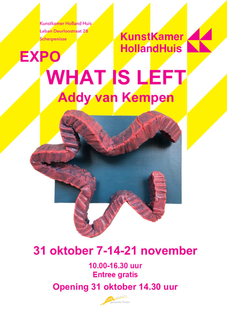 Addy van Kempen – What Is Left — museum-expo in Tholen